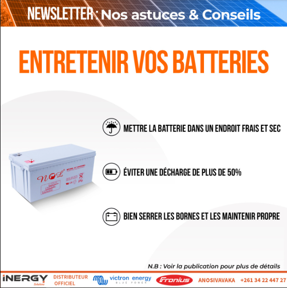 ENTRETENIR VOS BATTERIES