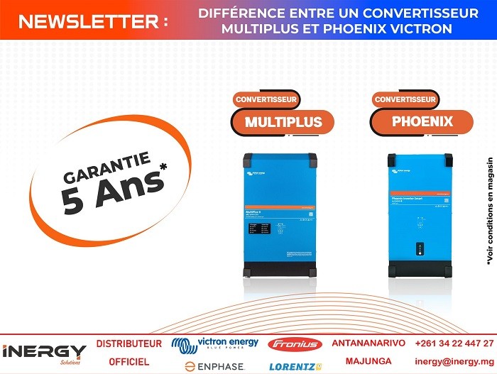 DIFFÉRENCE ENTRE UN CONVERTISSEUR MULTIPLUS ET PHOENIX VICTRON