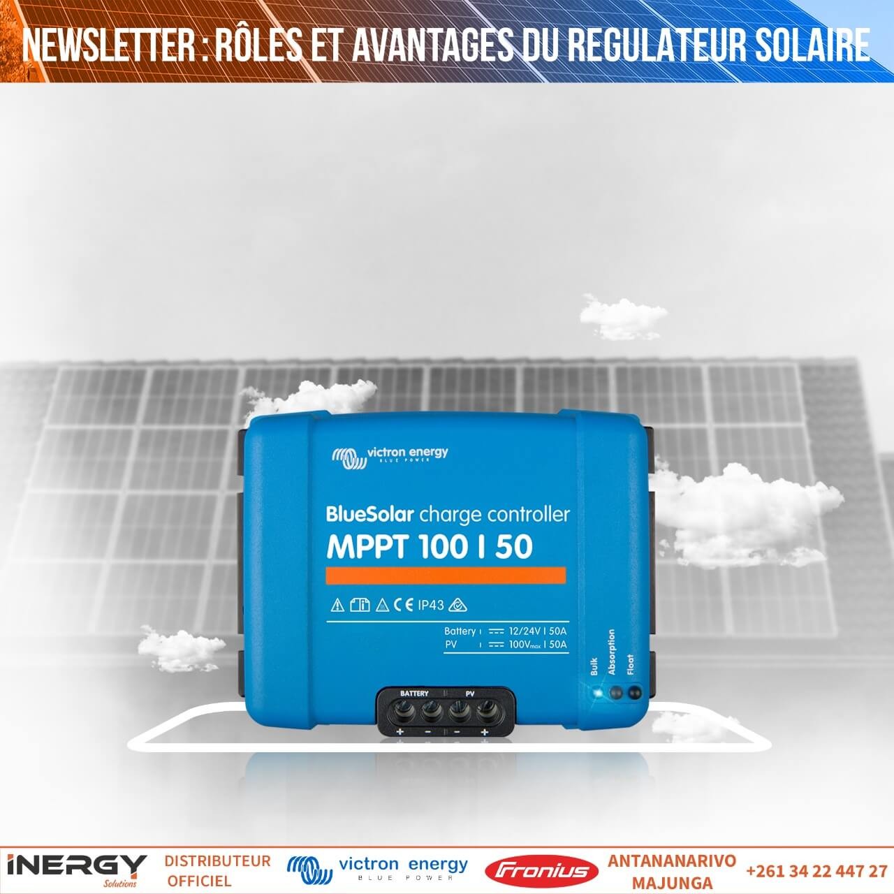 RÔLES ET AVANTAGES DU RÉGULATEUR SOLAIRE